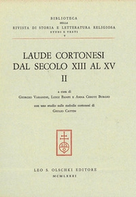 Laude cortonesi dal secolo XIII al XV - Vol. 2 - Librerie.coop Laude cortonesi dal secolo XIII al XV - Vol. 2 - Librerie.coop