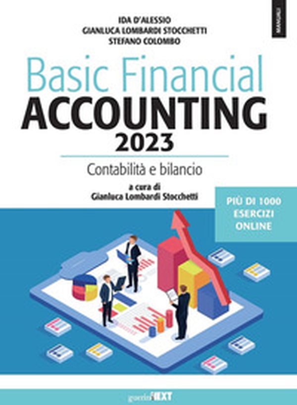 Basic financial accounting 2023. Contabilità e bilancio - Librerie.coop Basic financial accounting 2023. Contabilità e bilancio - Librerie.coop
