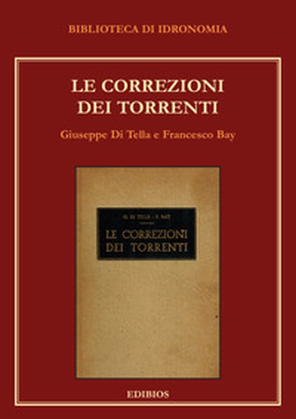 Le correzioni dei torrenti - Librerie.coop Le correzioni dei torrenti - Librerie.coop