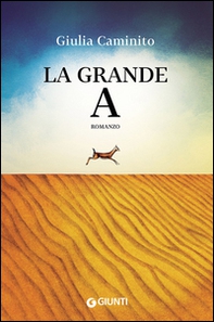 La grande A - Librerie.coop La grande A - Librerie.coop