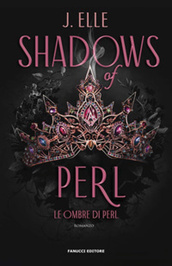 Shadows of Perl. Le ombre di Perl. La casa di Marionne - Vol. 2 - Librerie.coop Shadows of Perl. Le ombre di Perl. La casa di Marionne - Vol. 2 - Librerie.coop