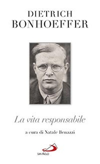 La vita responsabile. Un bilancio - Librerie.coop