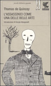 L'assassinio come una delle belle arti - Librerie.coop
