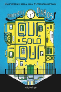 Qui, solo qui - Librerie.coop Qui, solo qui - Librerie.coop