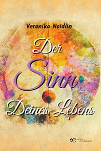 Der Sinn Deines Lebens - Librerie.coop