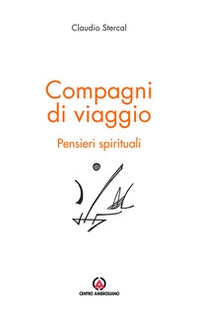 Compagni di viaggio. Pensieri spirituali - Librerie.coop