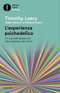 L'esperienza psichedelica - Librerie.coop
