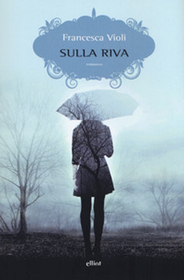 Sulla riva - Librerie.coop Sulla riva - Librerie.coop