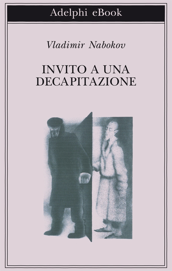 Invito a una decapitazione - Librerie.coop Invito a una decapitazione - Librerie.coop