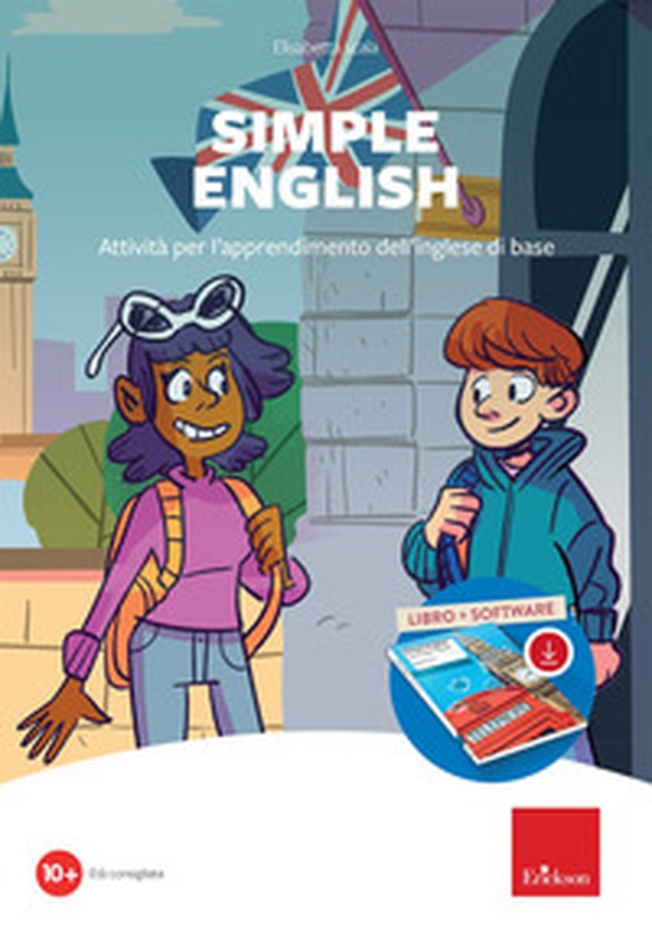 Simple english. Attività per l'apprendimento dell'inglese di base - Librerie.coop Simple english. Attività per l'apprendimento dell'inglese di base - Librerie.coop