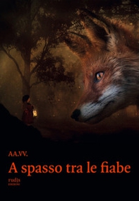 A spasso tra le fiabe - Librerie.coop A spasso tra le fiabe - Librerie.coop