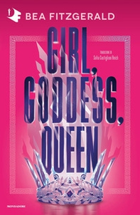 Girl, goddess, queen. Ediz. italiana - Librerie.coop
