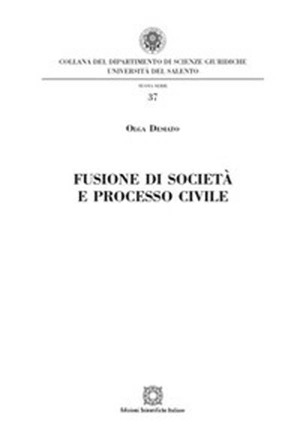 Fusione di società e processo civile - Librerie.coop Fusione di società e processo civile - Librerie.coop