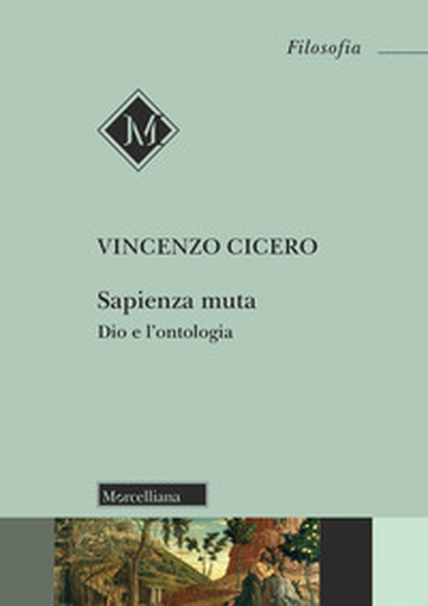Sapienza muta. Dio e l'ontologia - Librerie.coop Sapienza muta. Dio e l'ontologia - Librerie.coop
