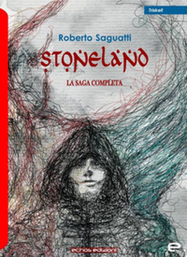 Stoneland. La saga completa - Librerie.coop Stoneland. La saga completa - Librerie.coop