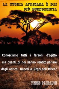 La storia africana è dai più sconosciuta - Librerie.coop