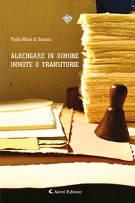 Albergare in dimore immote o transitorie - Librerie.coop