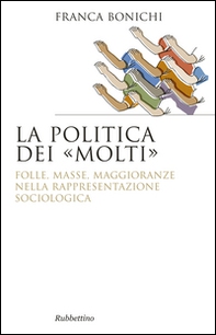 La politica dei molti - Librerie.coop