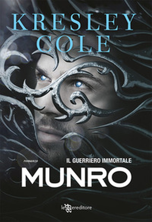 Munro. Il guerriero immortale - Librerie.coop Munro. Il guerriero immortale - Librerie.coop