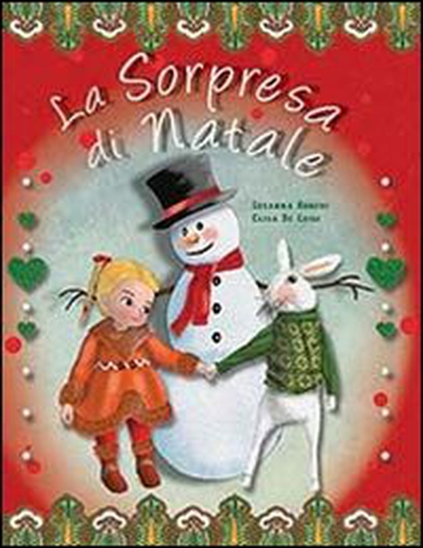 La sorpresa di Natale - Librerie.coop La sorpresa di Natale - Librerie.coop