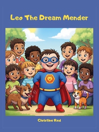 Leo the dream mender - Librerie.coop