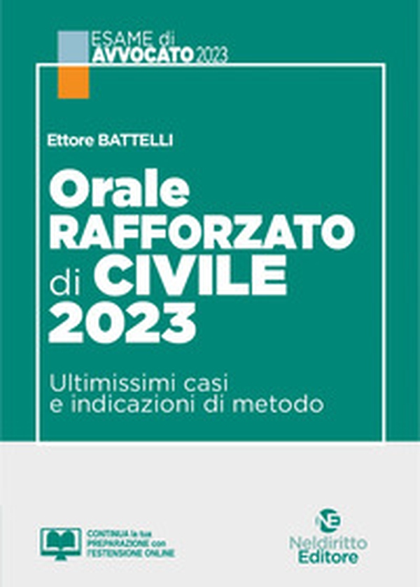 Orale rafforzato di civile 2023. Ultimissimi casi e indicazioni di metodo - Librerie.coop Orale rafforzato di civile 2023. Ultimissimi casi e indicazioni di metodo - Librerie.coop