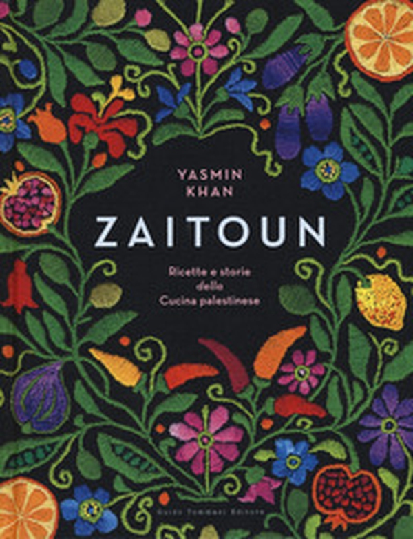 Zaitoun. Ricette e storie della cucina palestinese - Librerie.coop Zaitoun. Ricette e storie della cucina palestinese - Librerie.coop