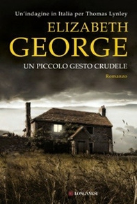 Un piccolo gesto crudele - Librerie.coop Un piccolo gesto crudele - Librerie.coop