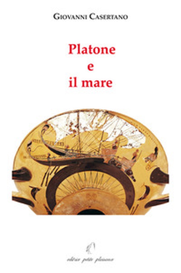 Platone e il mare - Librerie.coop Platone e il mare - Librerie.coop