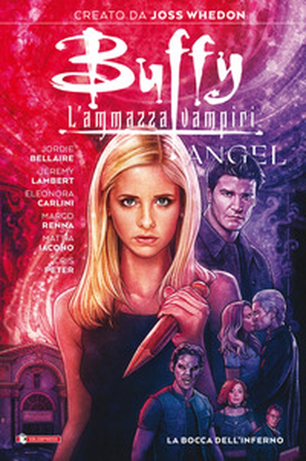 La bocca dell'inferno. Buffy Angel. L'ammazzavampiri - Librerie.coop La bocca dell'inferno. Buffy Angel. L'ammazzavampiri - Librerie.coop