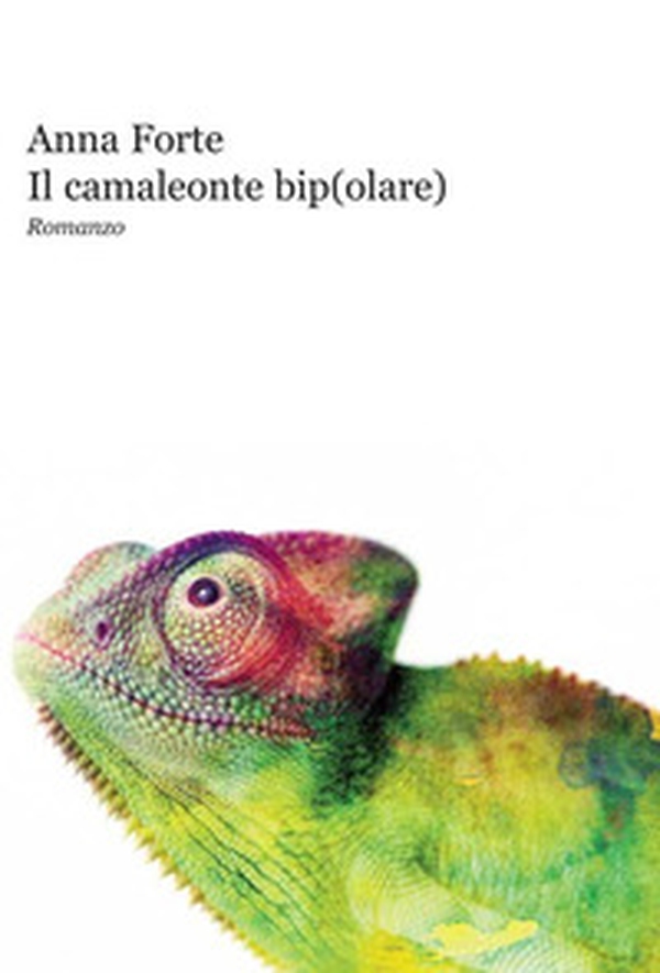 Il camaleonte bip(olare) - Librerie.coop Il camaleonte bip(olare) - Librerie.coop