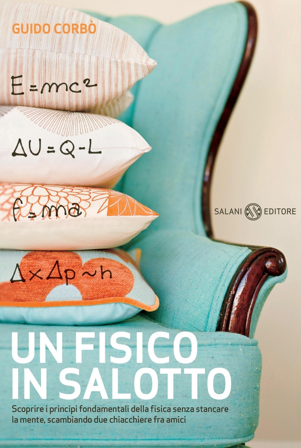Un fisico in salotto - Librerie.coop Un fisico in salotto - Librerie.coop