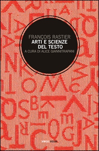 Arti e scienze del testo. Per una semiotica delle culture - Librerie.coop Arti e scienze del testo. Per una semiotica delle culture - Librerie.coop