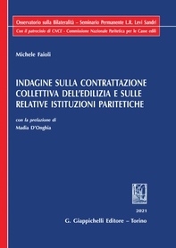 Indagine sulla contrattazione collettiva dell’edilizia e sulle relative istituzioni paritetiche - e-Book - Librerie.coop