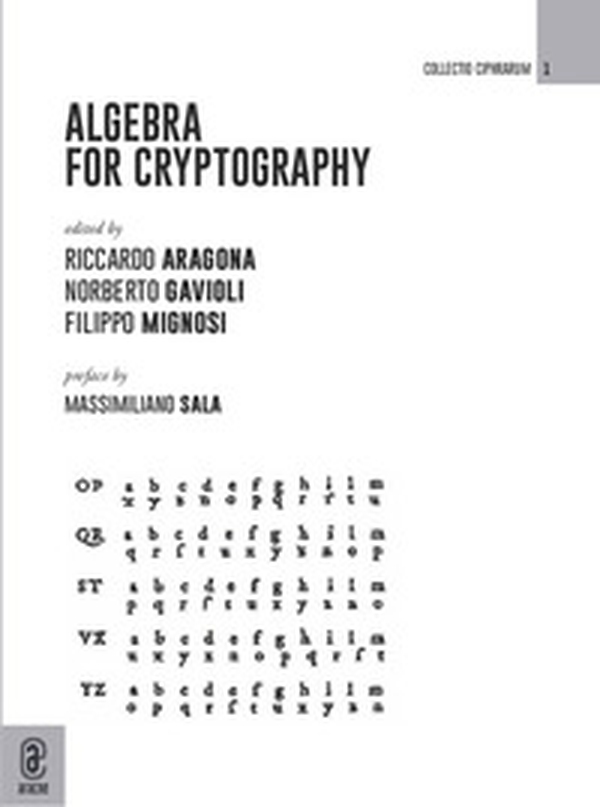 Algebra for Cryptography - Librerie.coop Algebra for Cryptography - Librerie.coop