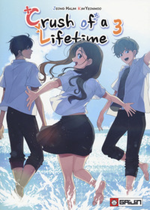 Crush of a lifetime - Vol. 3 - Librerie.coop Crush of a lifetime - Vol. 3 - Librerie.coop