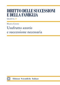 Usufrutto uxorio e successione necessaria - Librerie.coop