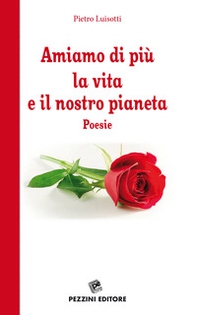 Amiamo di più la vita e il nostro pianeta - Librerie.coop
