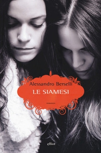 Le siamesi - Librerie.coop Le siamesi - Librerie.coop