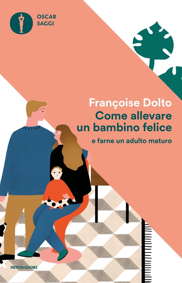 Come allevare un bambino felice - Librerie.coop Come allevare un bambino felice - Librerie.coop