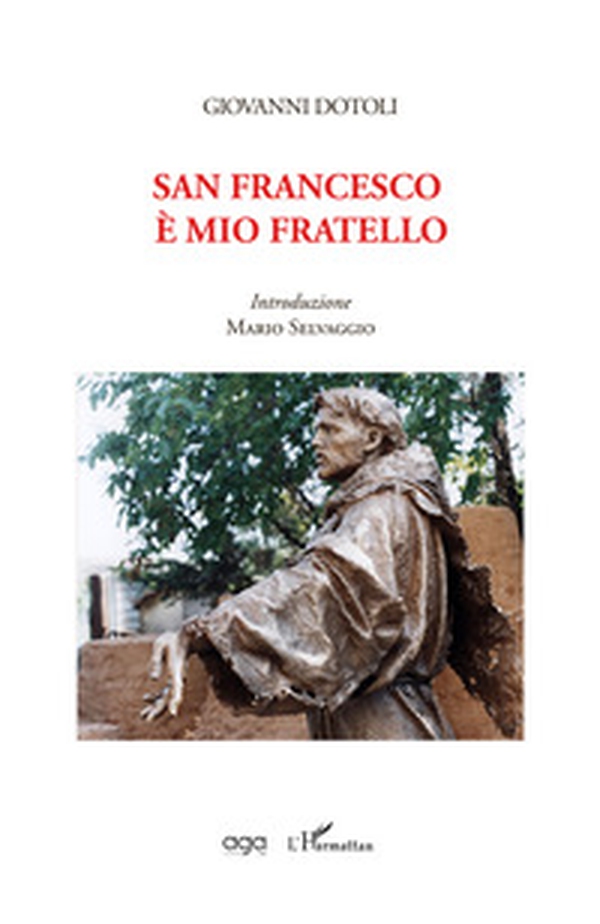 San Francesco è mio fratello - Librerie.coop