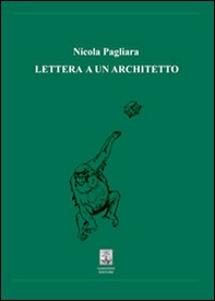 Lettera a un architetto - Librerie.coop Lettera a un architetto - Librerie.coop