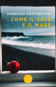 Come il sale e il mare - Librerie.coop