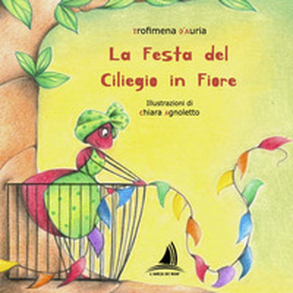 La festa del ciliegio in fiore - Librerie.coop La festa del ciliegio in fiore - Librerie.coop