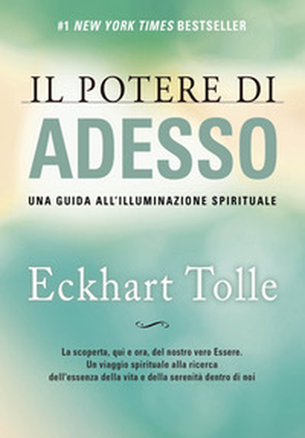 Il potere di adesso. Una guida all'illuminazione spirituale - Librerie.coop Il potere di adesso. Una guida all'illuminazione spirituale - Librerie.coop