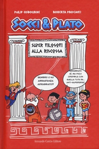 Super filosofi alla riscossa. Socci & Plato - Librerie.coop