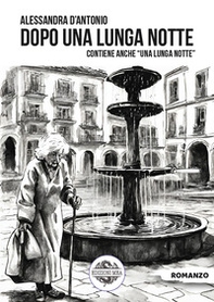 Dopo una lunga notte - Librerie.coop Dopo una lunga notte - Librerie.coop