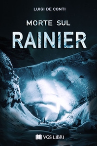 Morte sul Rainier - Librerie.coop