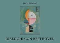 Dialoghi con Beethoven - Librerie.coop Dialoghi con Beethoven - Librerie.coop