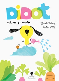 Didot cultiva su huerto - Librerie.coop